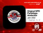Original NPD Parteitagsanstecker 2002